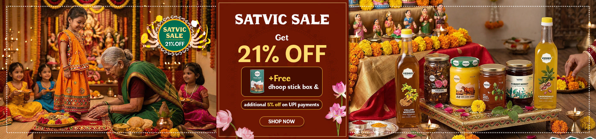 Satvic Sale: Minimum 21% OFF